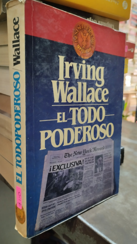 EL TODO PODEROSO POR IRVING WALLACE LIBRO USADO NOVELAS ALDAMA