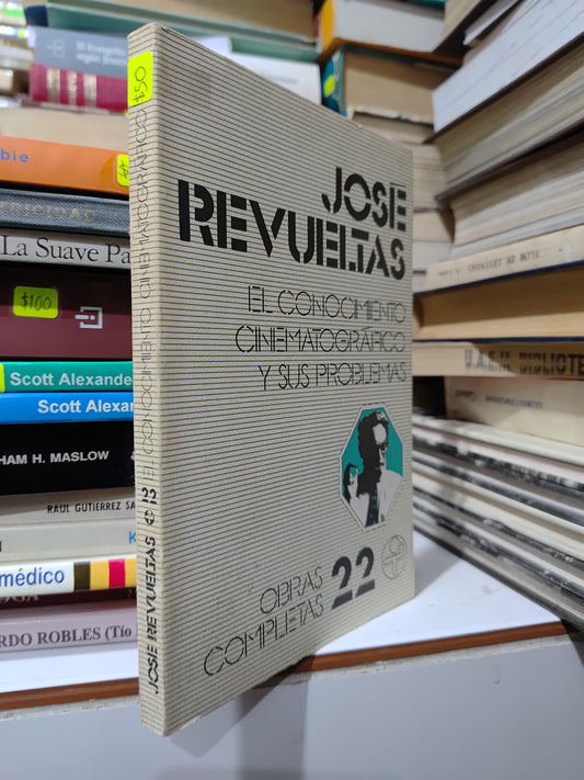 EL CONOCIMIENTO CINEMATOGRAFICO Y SUS PROBLEMAS POR JOSE REVUELTAS USADO NOVELAS JUAREZ 507