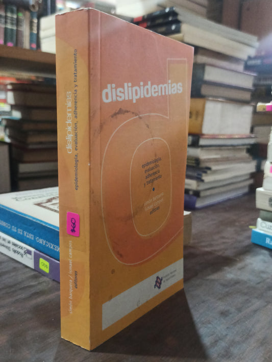 DISLIPIDEMIAS POR SIMON BARQUERA USADO SALUD ALDAMA