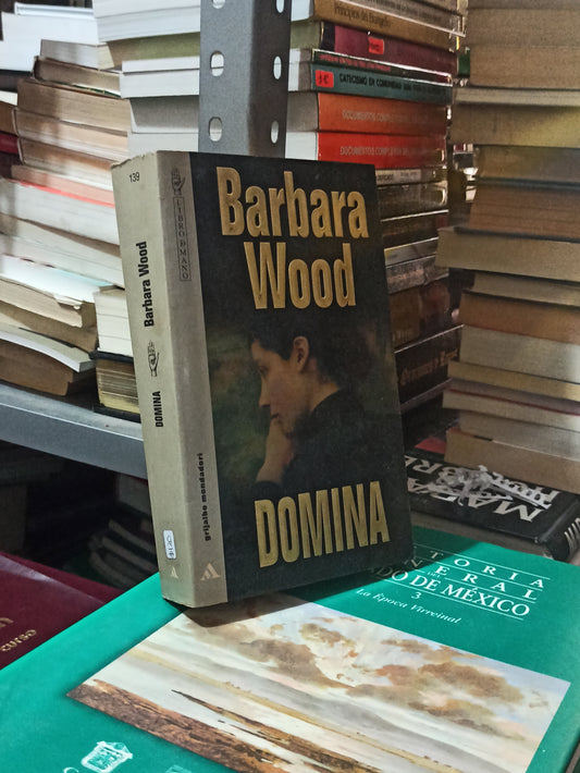 DOMINA POR BARBARA WOOD USADO NOVELAS JUÁREZ