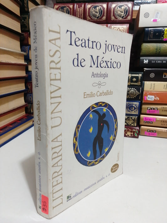 TEATRO JOVEN DE MEXICO ANTOLOGIA POR EMILIO CARBALLIDO USADO NOVELA JUAREZ