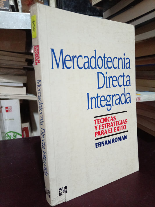 MERCADOTECNIA DIRECTA INTEGRADA POR ERNAN ROMAN USADO ADMIN LITERARIO 305