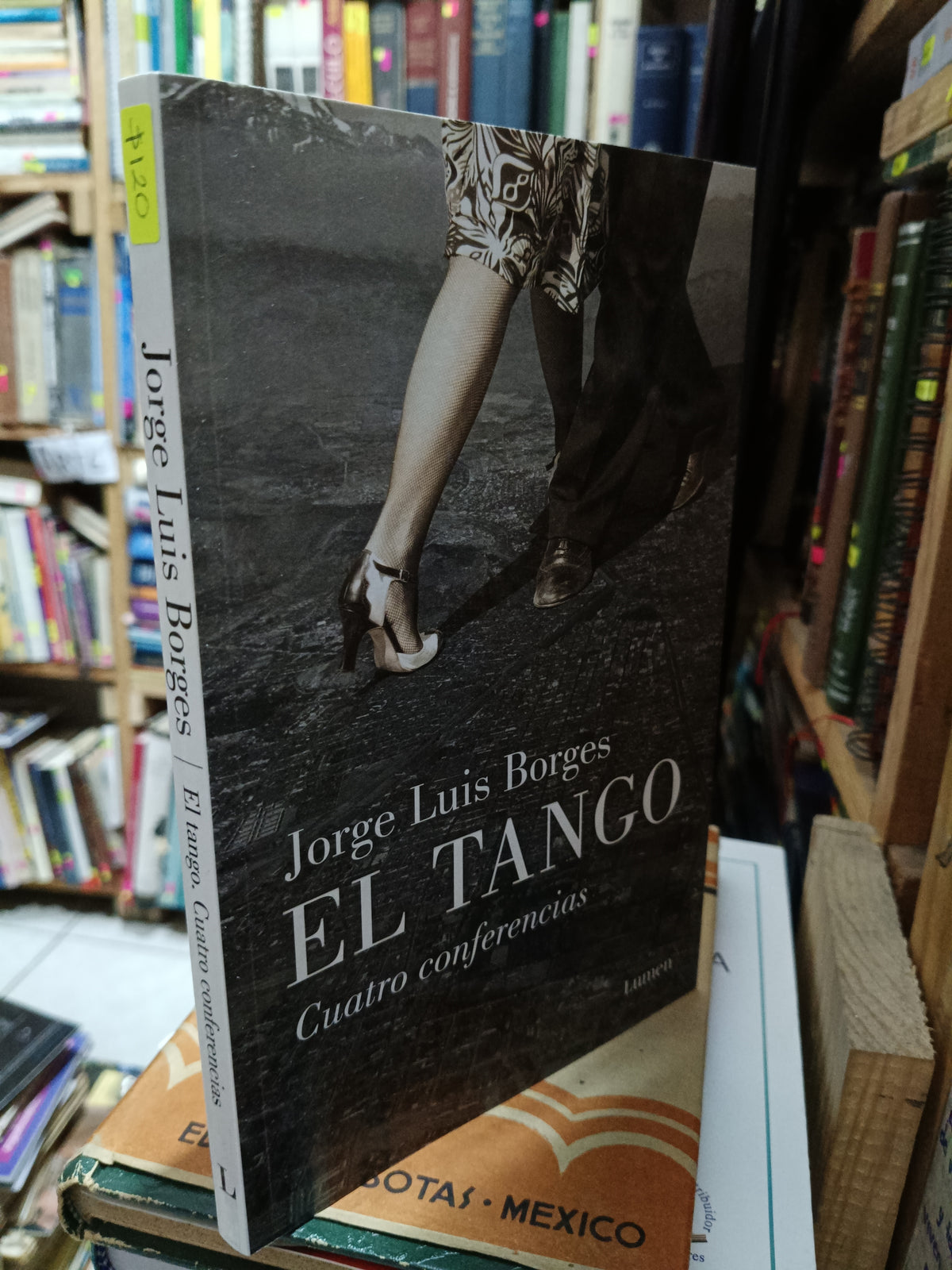 EL TANGO CUATRO CONFERENCIAS JORGE LUIS BORGES USADO NOVELA LITERARIO 305
