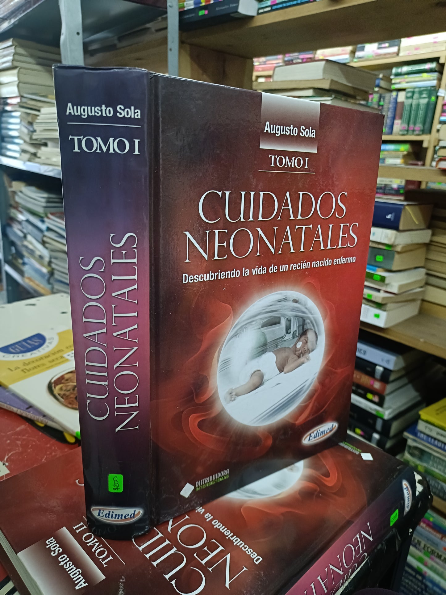 CUIDADOS NEONATALES TOMO 1 POR AUGUSTO SOLA USADO SALUD LITERARIO 207