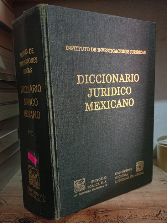 DICCIONARIO JURIDICO MEXICANO USADO DERECHO JUAREZ 515