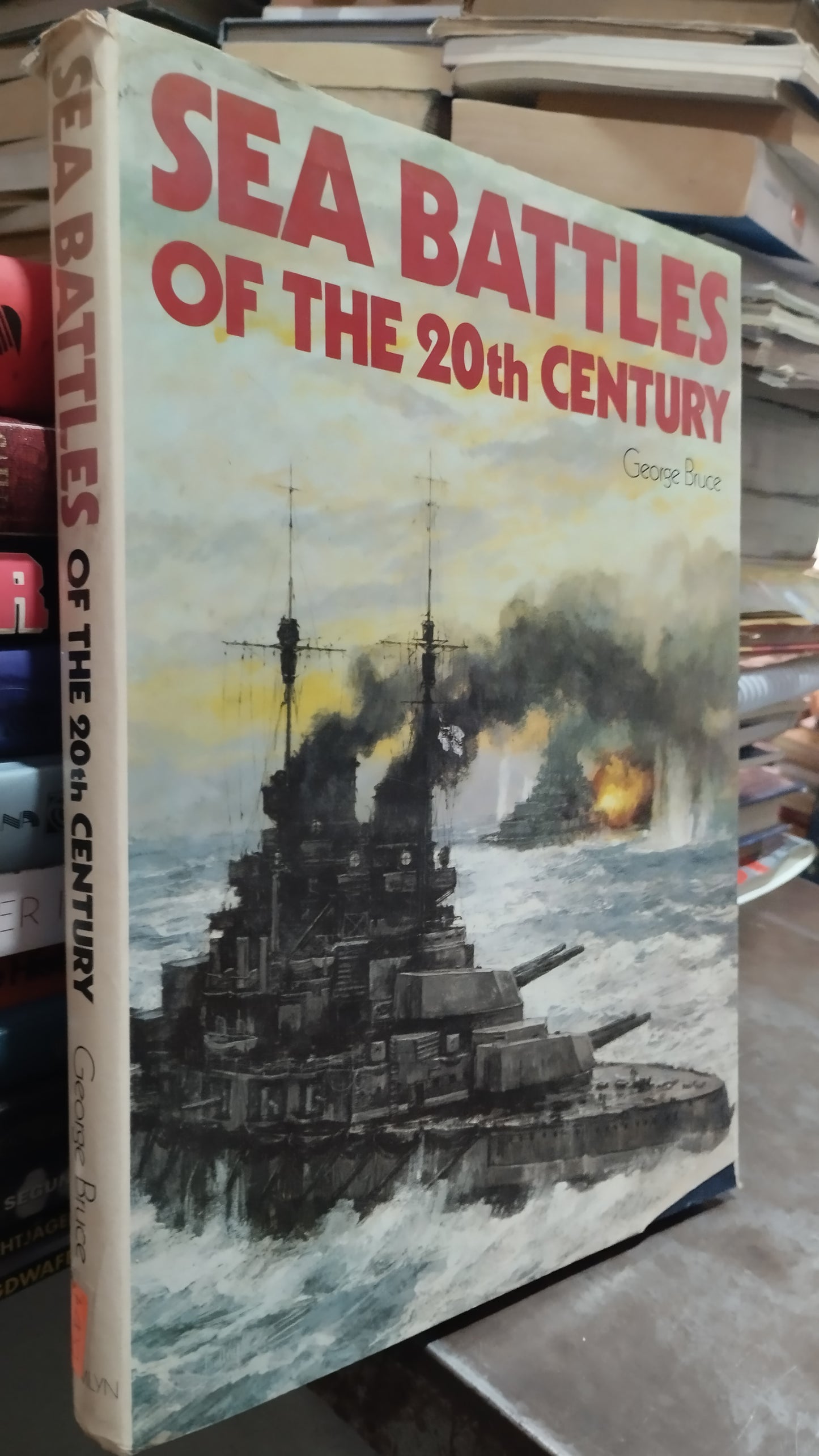 SEA BATTLES OF THE 20TH CENTURY POR GEORGE BRUCE LIBRO USADO HISTORIA ALDAMA