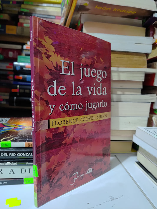 EL JUEGO DE LA VIDA Y COMO JUGARLO POR FLORENCE SCOVEL SHININ USADO NOVELAS JUAREZ 507