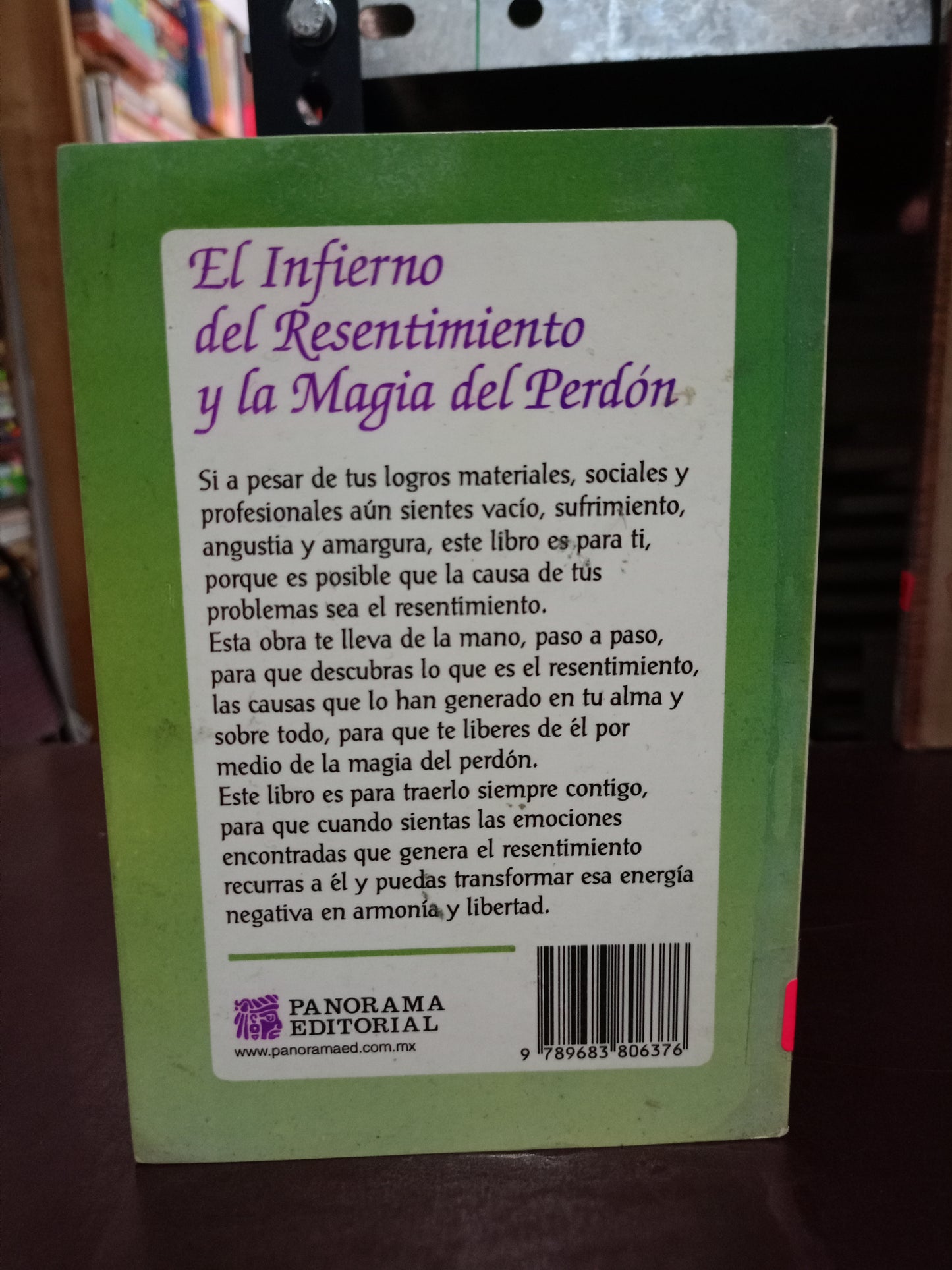 EL INFIERNO DEL RESENTIMIENTO Y LA MAGIA DEL PERDÓN POR RAQUEL LEVINSTEIN USADO SUPERACIÓN PERSONAL LITERARIO 305