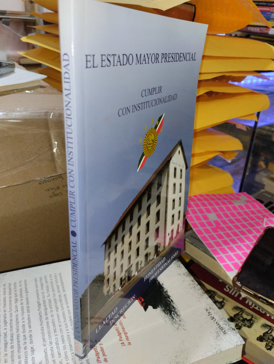 EL ESTADO MAYOR PRESIDENCIAL CUMPLIR CON INSTITUCIONALIDAD USADO POLITICA ALDAMA