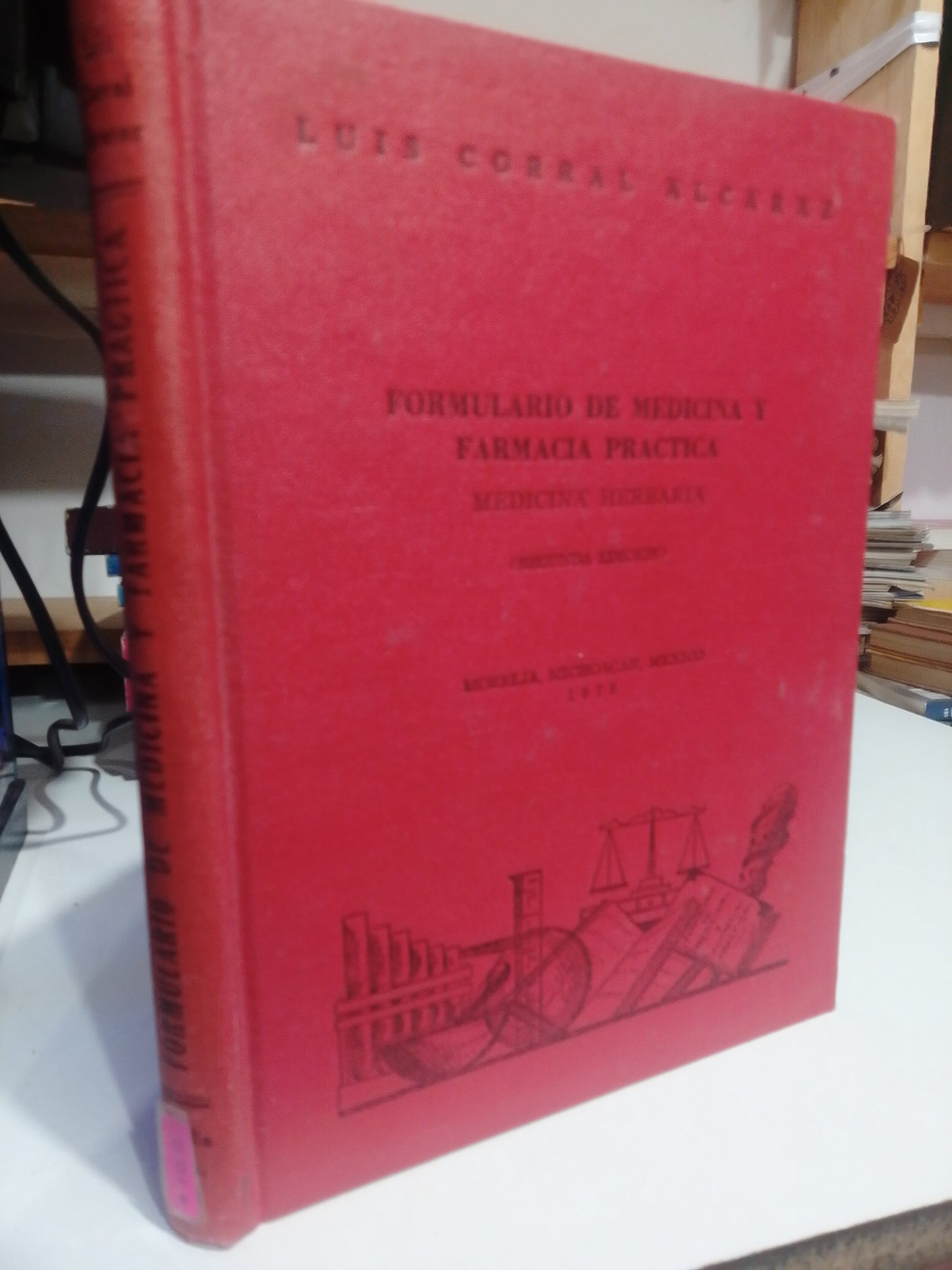 FORMULARIO DE MEDICINA Y FARMACIA PRACTICA POR LUIS CORRAL USADO SALUD JUAREZ