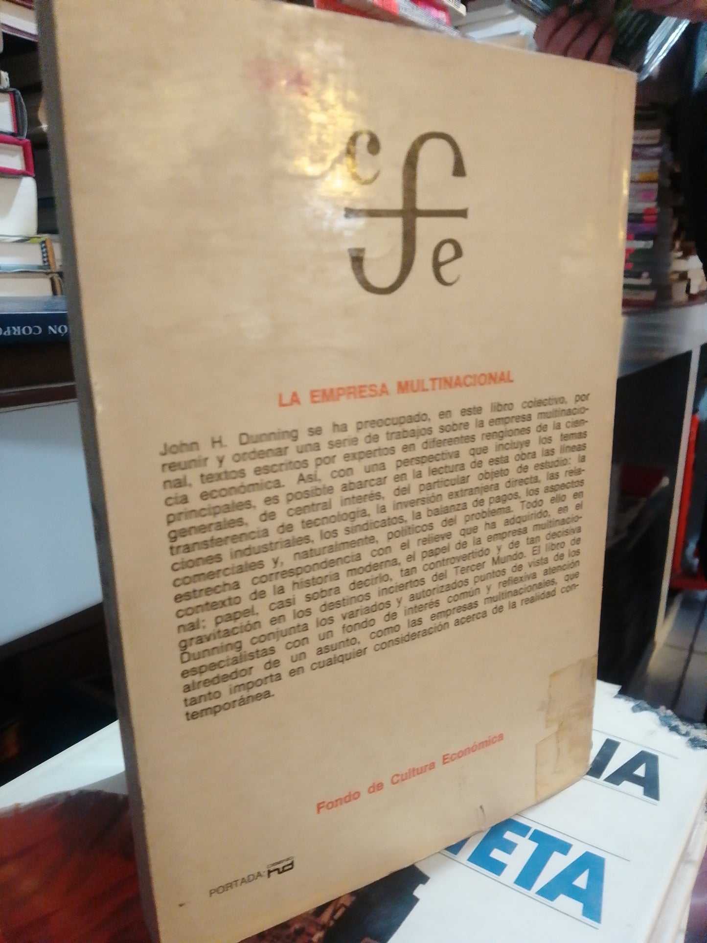 LA EMPRESA MULTINACIONAL POR JOHN H. DUNNING USADO HISTORIA JUAREZ