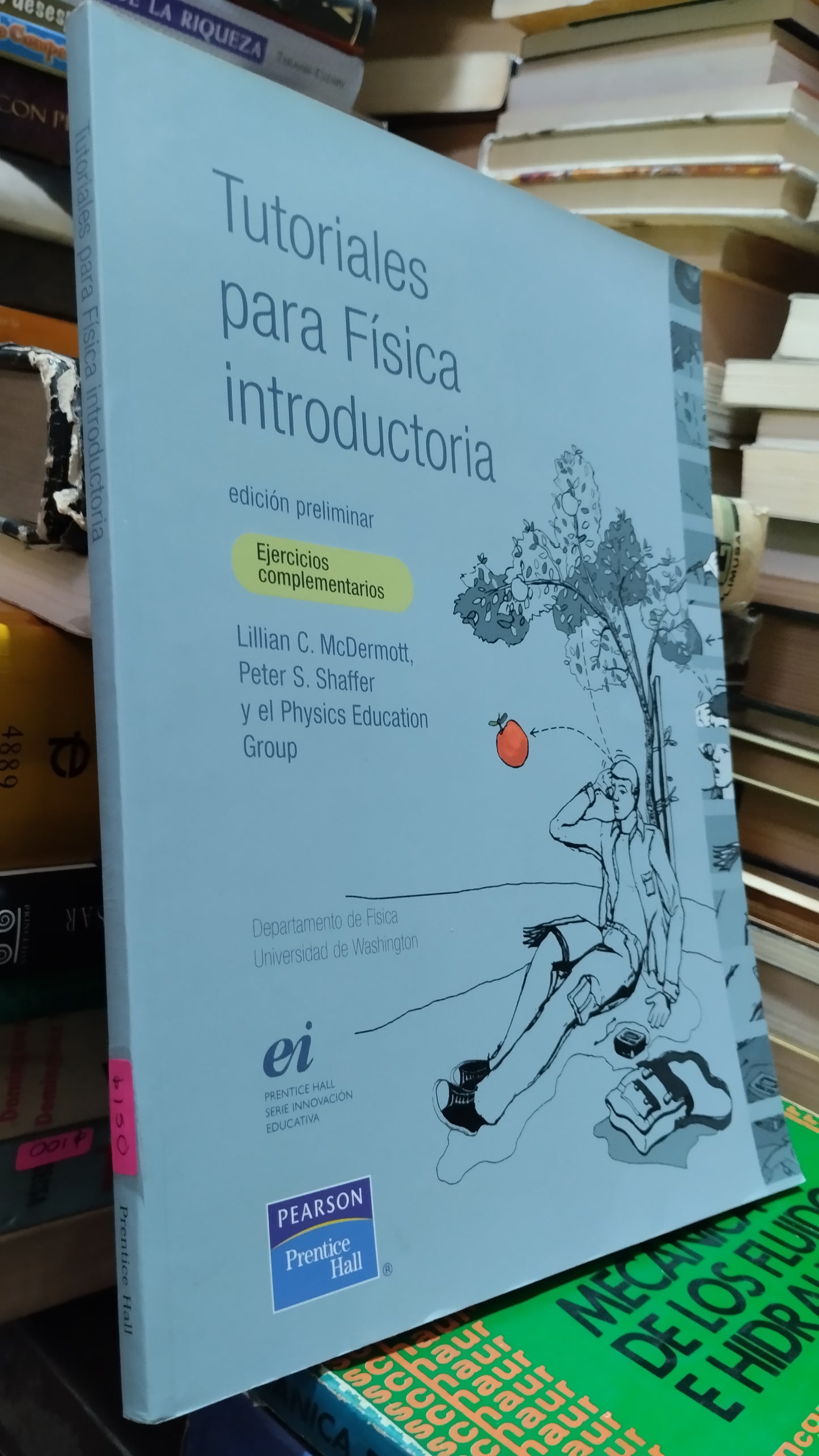 TUTORIALES PARA FISICA INTRODUCTORIA POR LILLIAN C MCDERMOTT LIBRO USADO FISICA ALDAMA