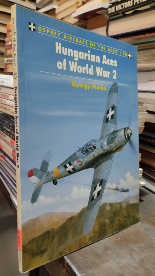 HUNGARIAN ACES OF WORLD WAR 2 50 LIBRO USADO HISTORIA ALDAMA