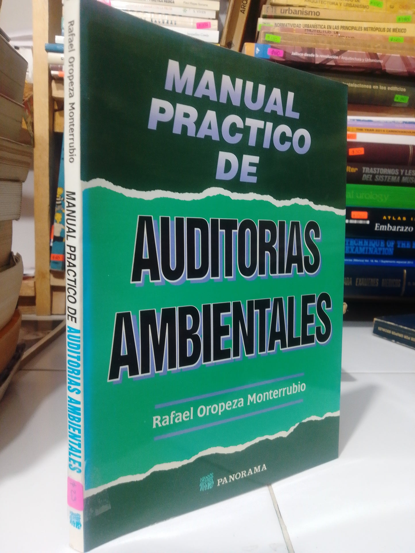 MANUAL PRACTICO DE AUDITORIAS AMBIENTALES POR RAFAEL OROPEZA MONTERRUBIO USADO EDUCACION JUAREZ