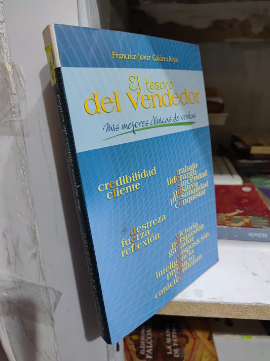 EL TESORO DEL VENDEDOR POR FRANCISCO JAVIER CALDERA ROJAS USADO SUP PERSONAL JUAREZ