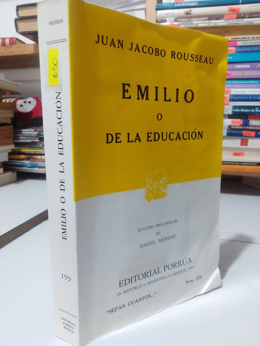 EMILIO O DE LA EDUCACION POR JUAN JACOBO ROUSSEAU USADO NOVELA JUAREZ