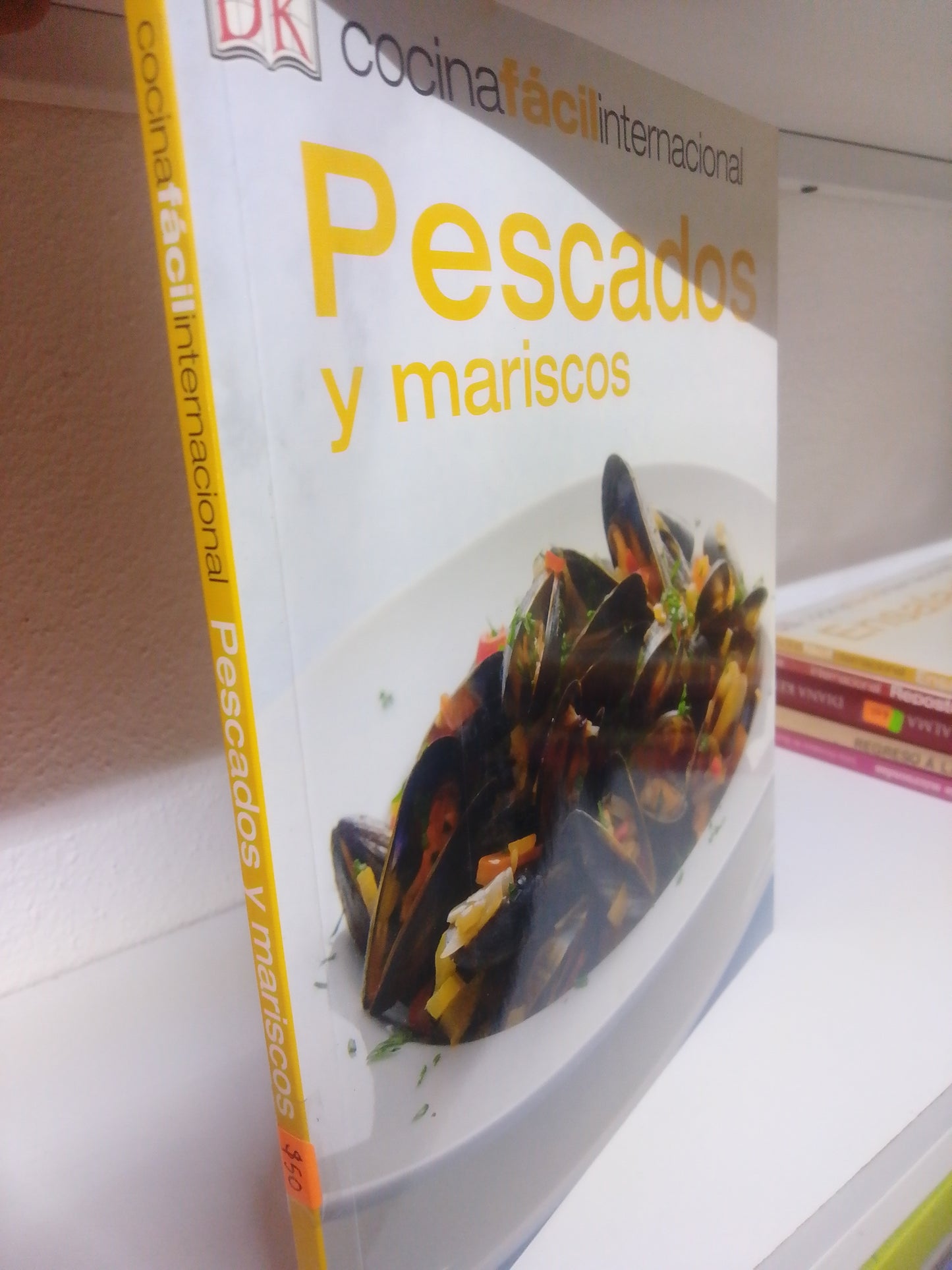 COCINA FACIL INTERNACIONAL PESCADOS Y MARISCOS USADO JUAREZ 515