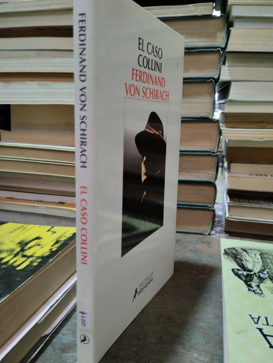 EL CASO COLINNI POR FERDINAND VON SCHIRACH USADO NOVELAS ALDAMA