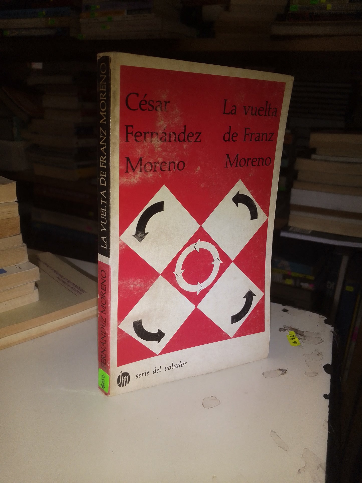 LA VUELTA DE FRANZ MORENO POR CÉSAR FERNÁNDEZ MORENO USADO NOVELA LITERARIO 207