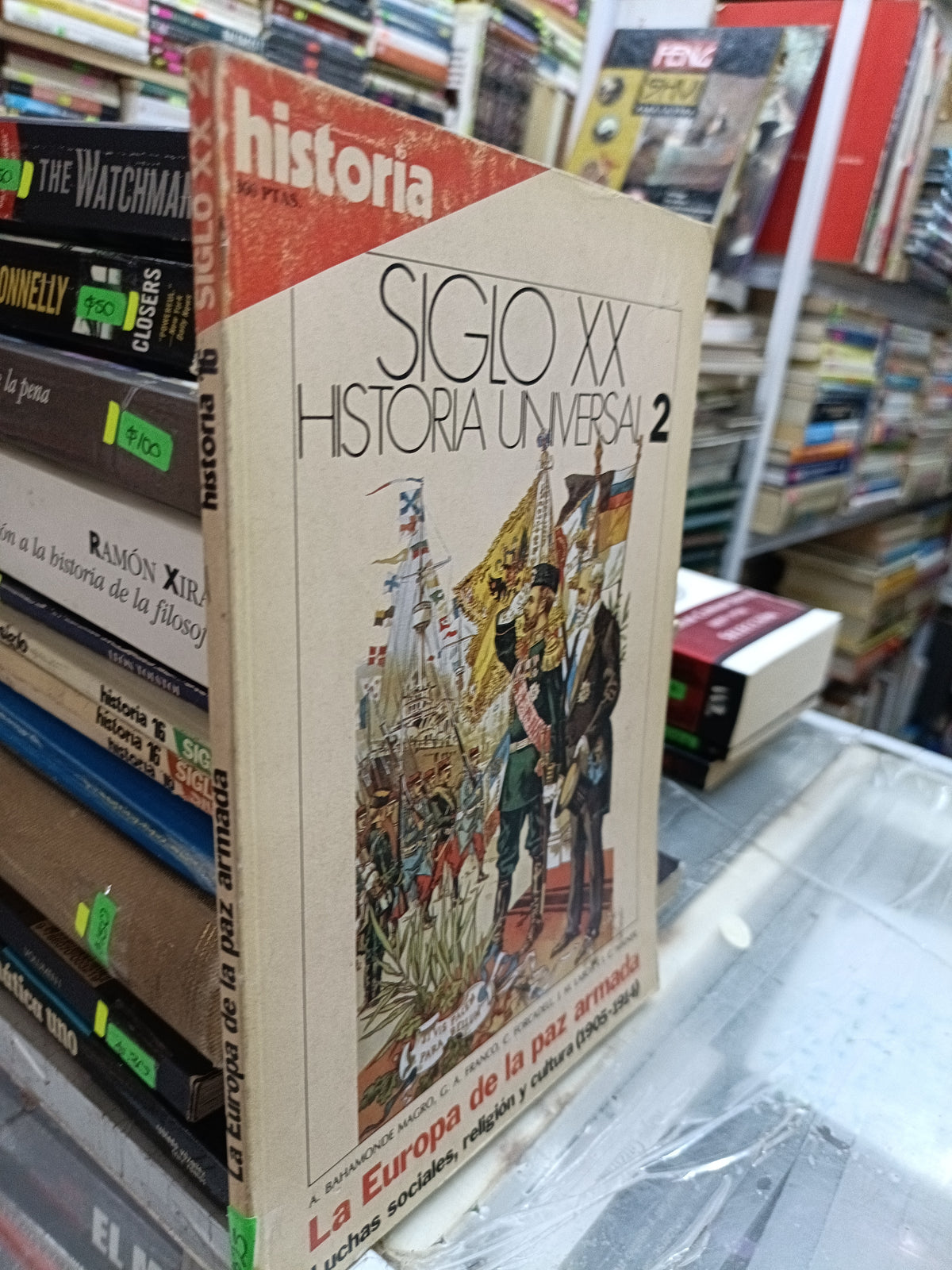 SIGLO XX HISTORIA UNIVERSAL 2 USADO HISTORIA JUAREZ 507