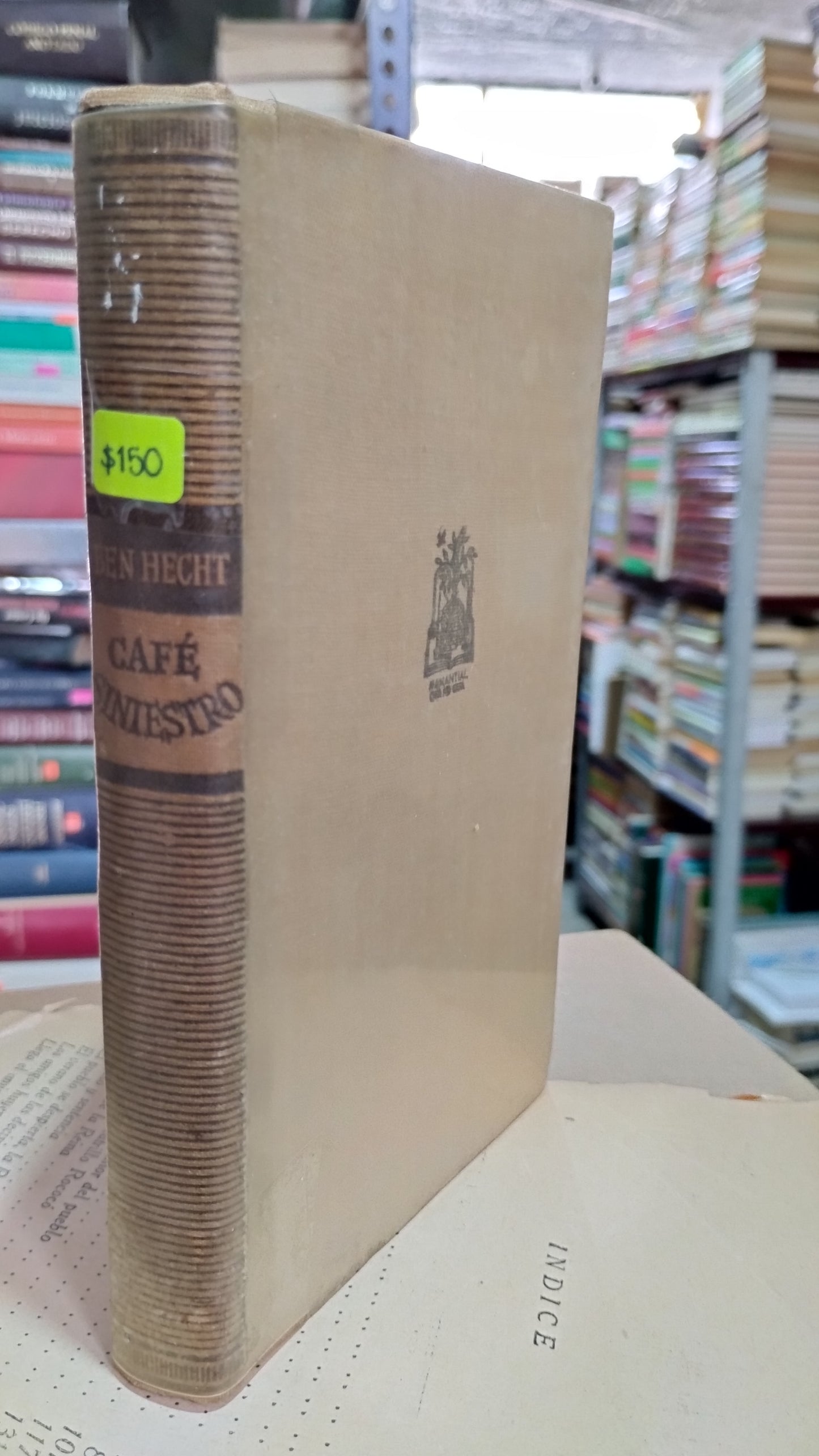 CAFE SINIESTRO POR BEN HECHT LIBRO USADO ANTIGUO ALDAMA