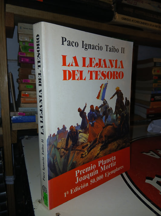 LA LEJANÍA DEL TESORO POR PACO IGNACIO TAIBO II USADO NOVELA LITERARIO 207