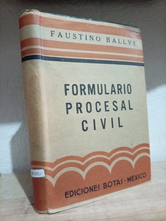 FORMULARIO PROCESAL CIVIL POR FAUSTO BALLVE USADO DERECHO LITERARIO 305