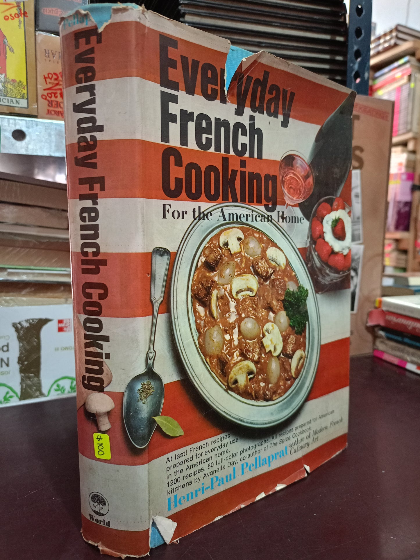 EVERYDAY FRENCH COOKING FOR THE AMERICAN HOME POR HENRI-PAUL PELLAPRAT USADO COCINA LITERARIO 305