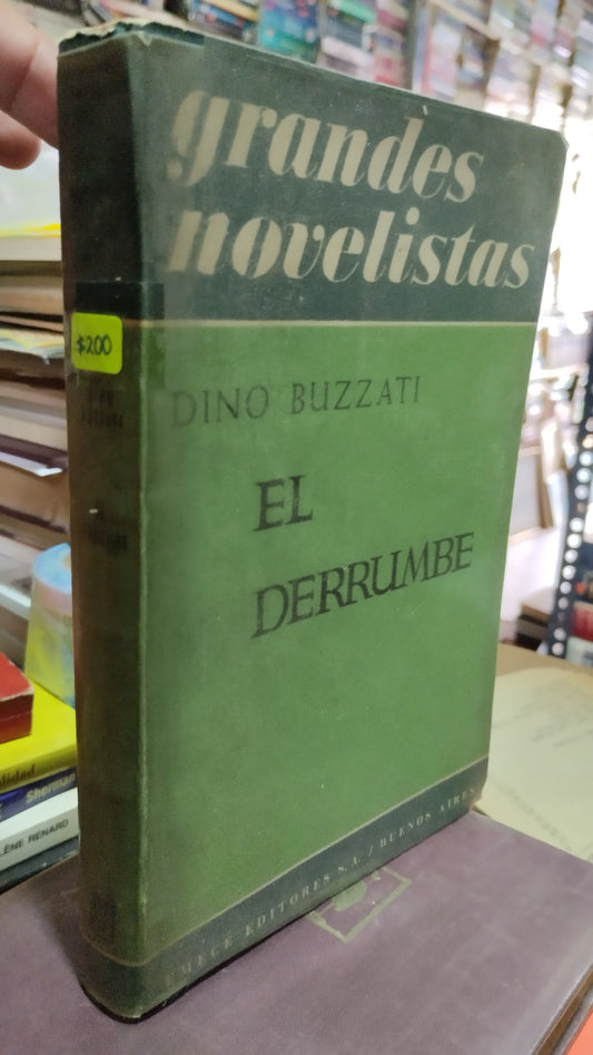 EL DERRUMBE 1955 POR DINO BUZZATI LIBRO USADO ANTIGUO ALDAMA