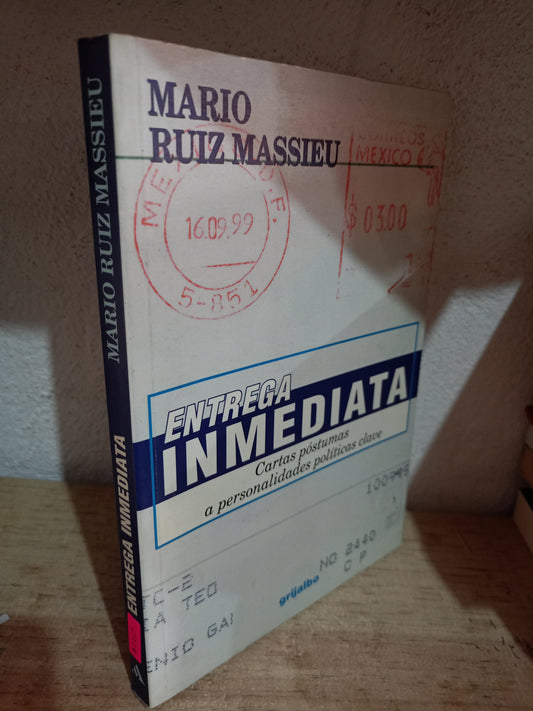 ENTREGA INMEDIATA POR MARIO RUIZ MASSIEU USADO POLÍTICA LITERARIO 305