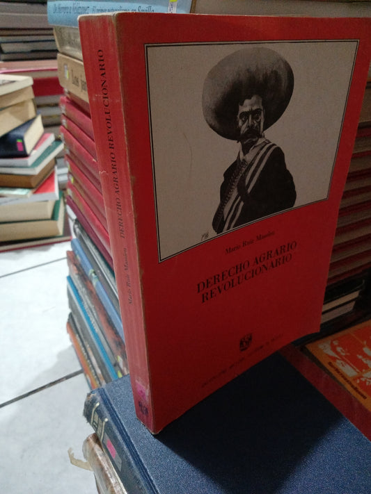 DERECHO AGRARIO REVOLUCIONARIO POR MARIO RUIZ MASSIEU USADO DERECHO JUÁREZ