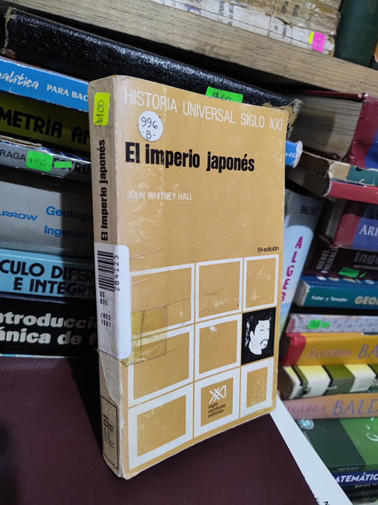EL IMPERIO JAPONES POR JOHN WHITNEY HALL USADO HISTORIA JUAREZ 507