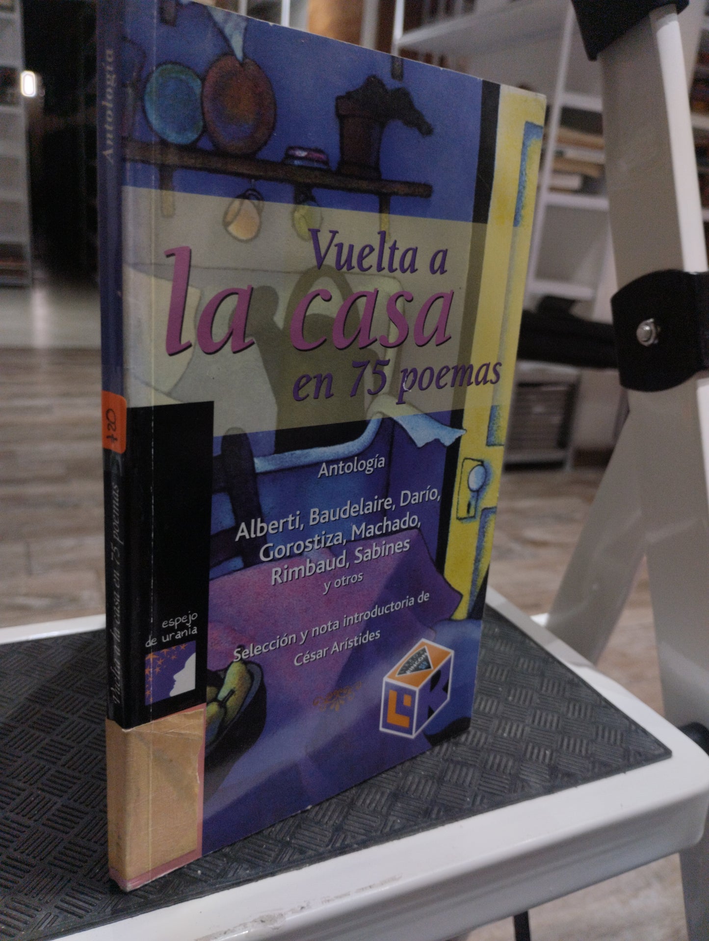 VUELTA A LA CASA EN 75 POEMAS POR VARIOS AUTORES USADO POESIA JUAREZ 515