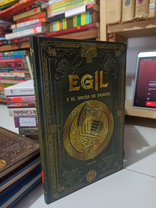 EGIL Y EL HACHA DE SANGRE POR EDITORIAL GREDOS USADO NOVELAS JUÁREZ