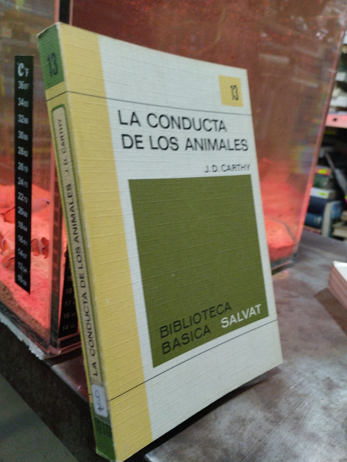 LA CONDUCTA DE LOS ANIMALES POR J D CARTHY USADO PSICOLOGÍA ALDAMA