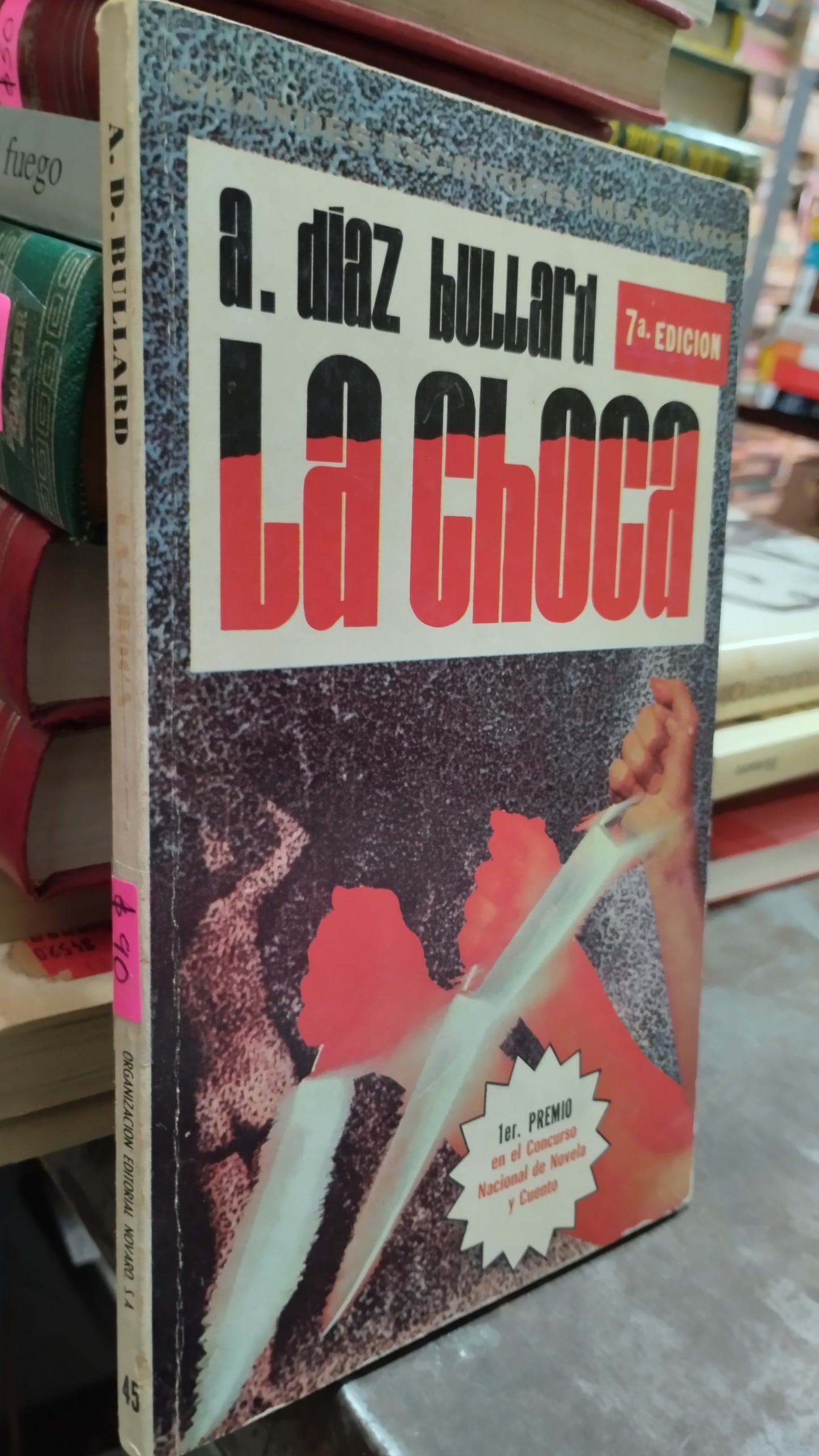 LA CHOCA POR A DIAZ BULLARD LIBRO USADO NOVELAS ALDAMA