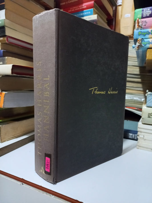HANNIBAL POR THOMAS HARRIS USADO NOVELA JUÁREZ