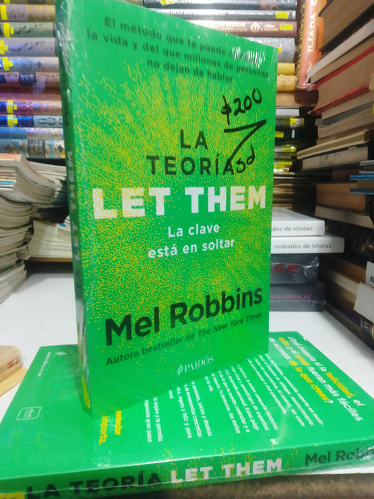 LA TEORIA LET THEM POR MEL ROBBINS NUEVO JUAREZ