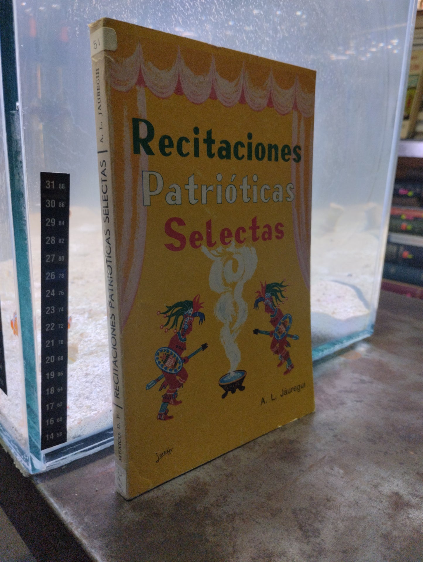 RECITACIONES PATRIOTICAS SELECTAS POR A K JAUREGUI USADO POESIA ALDAMA