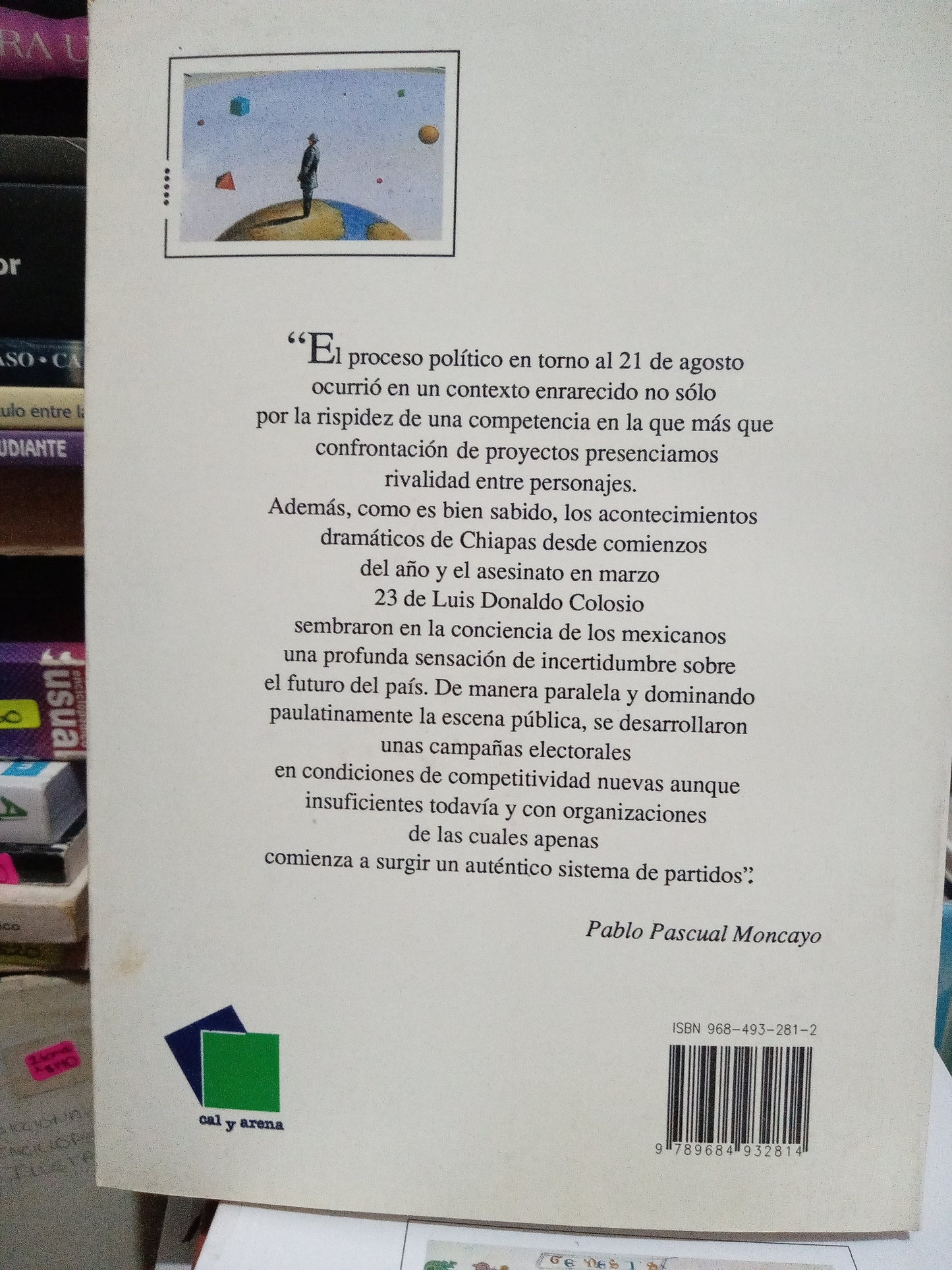 LAS ELECCIONES DE 1994 PABLO PASCUAL MONCAYO USADO NOVELA LITERARIO #305