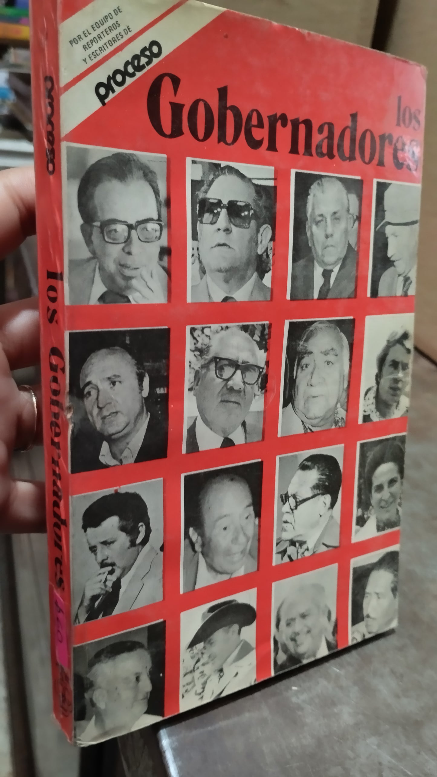 LOS GOBERNADORES POR EDITORIAL PROCESO LIBRO USADO POLITICA ALDAMA