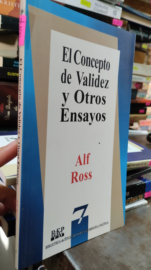 EL CONCEPTO DE VALIDEZ Y OTROS ENSAYOS POR ALF ROSS LIBRO USADO DERECHO ALDAMA
