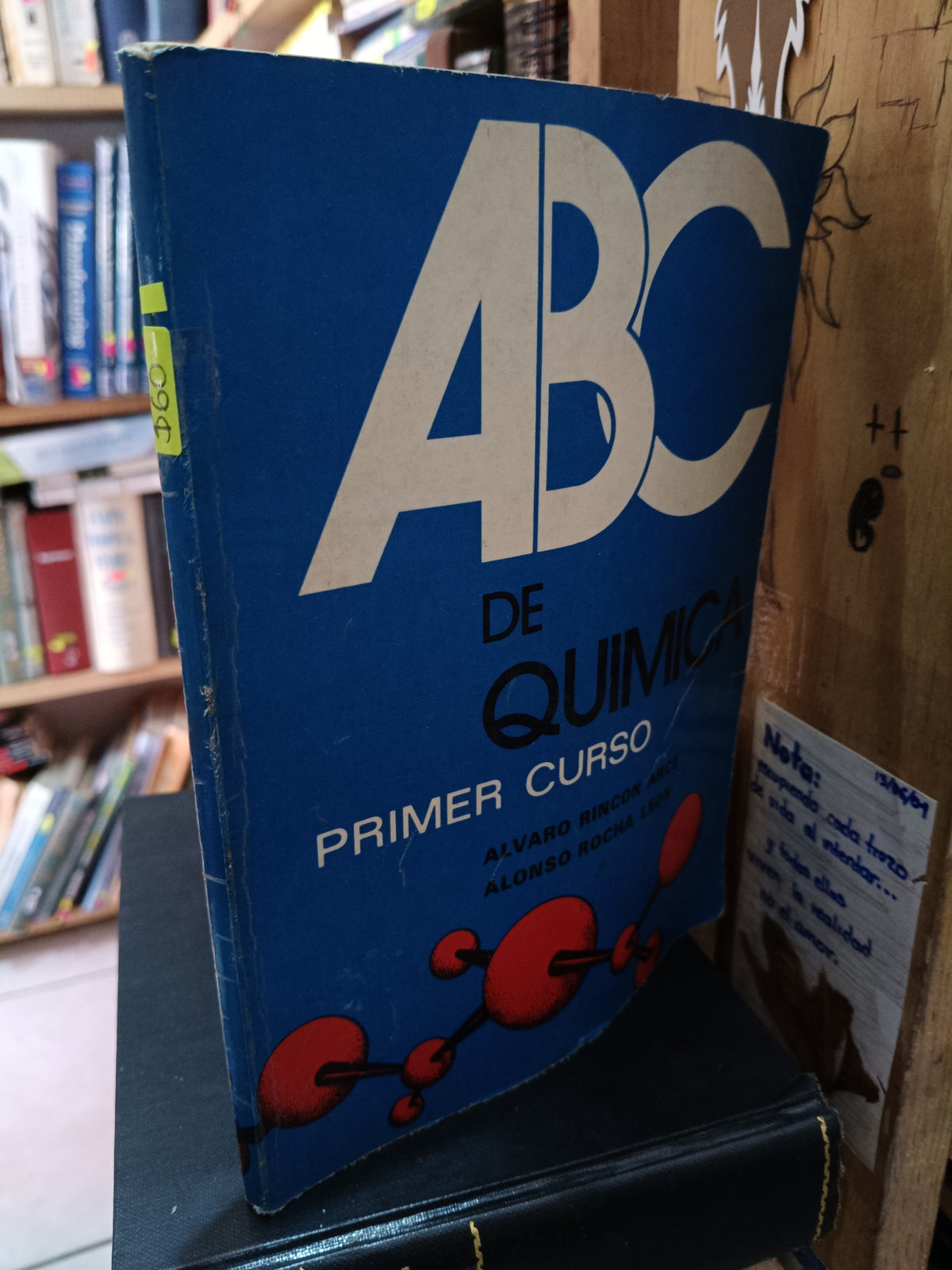 ABC DE QUIMICA PRIMER CURSO ALVARO RINCON ARCE USADO QUIMICA LITERARIO 305
