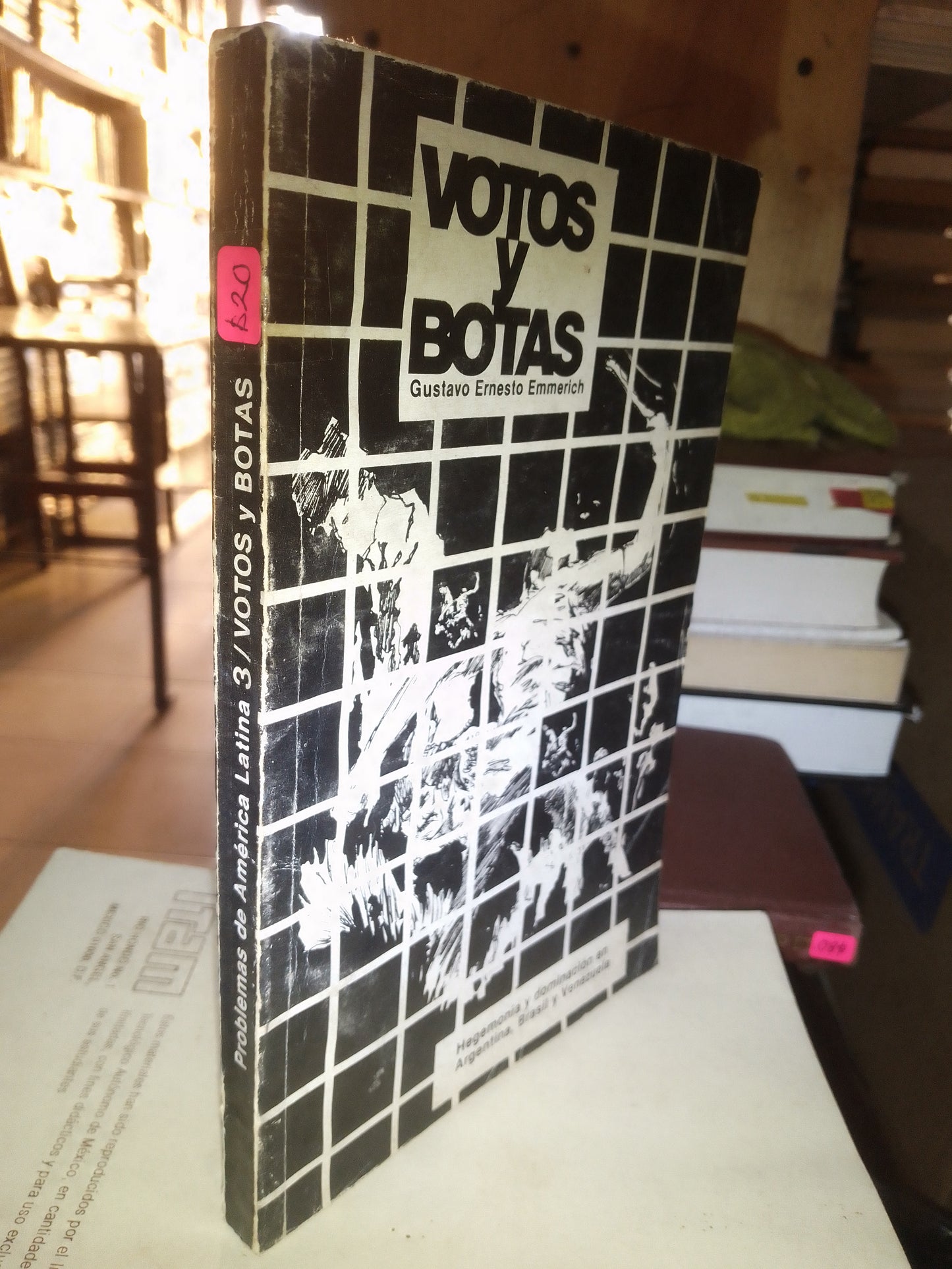 VOTOS Y BOTAS POR GUSTAVO ERNESTO EMMERICH USADO SOCIOLOGÍA LITERARIO 207