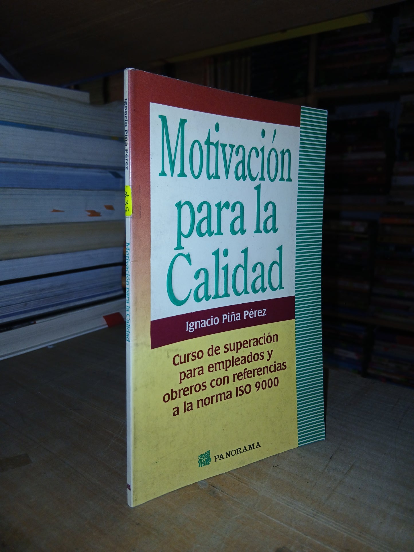 MOTIVACIÓN PARA LA CALIDAD POR IGNACIO PIÑA PÉREZ USADO MARKETING LITERARIO 207