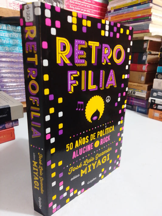 RETROFILIA POR JOSE LUIS GUZMAN USADO NOVELAS JUAREZ