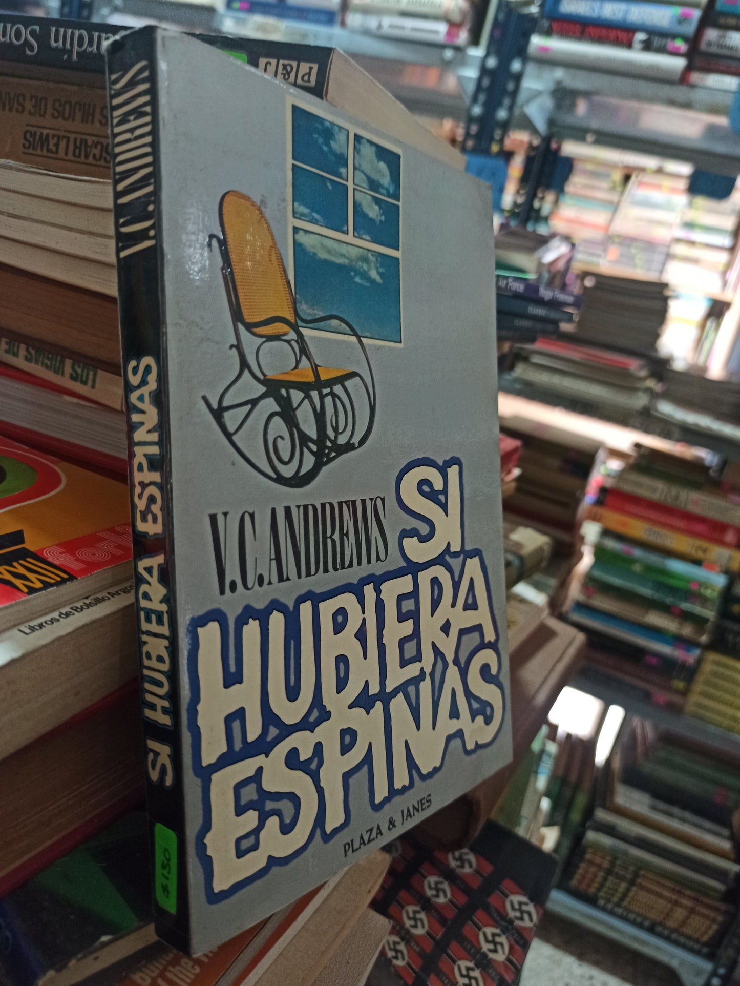 SI HUBIERA ESPINAS POR V. C. ANDREWS USADO NOVELAS ALDAMA