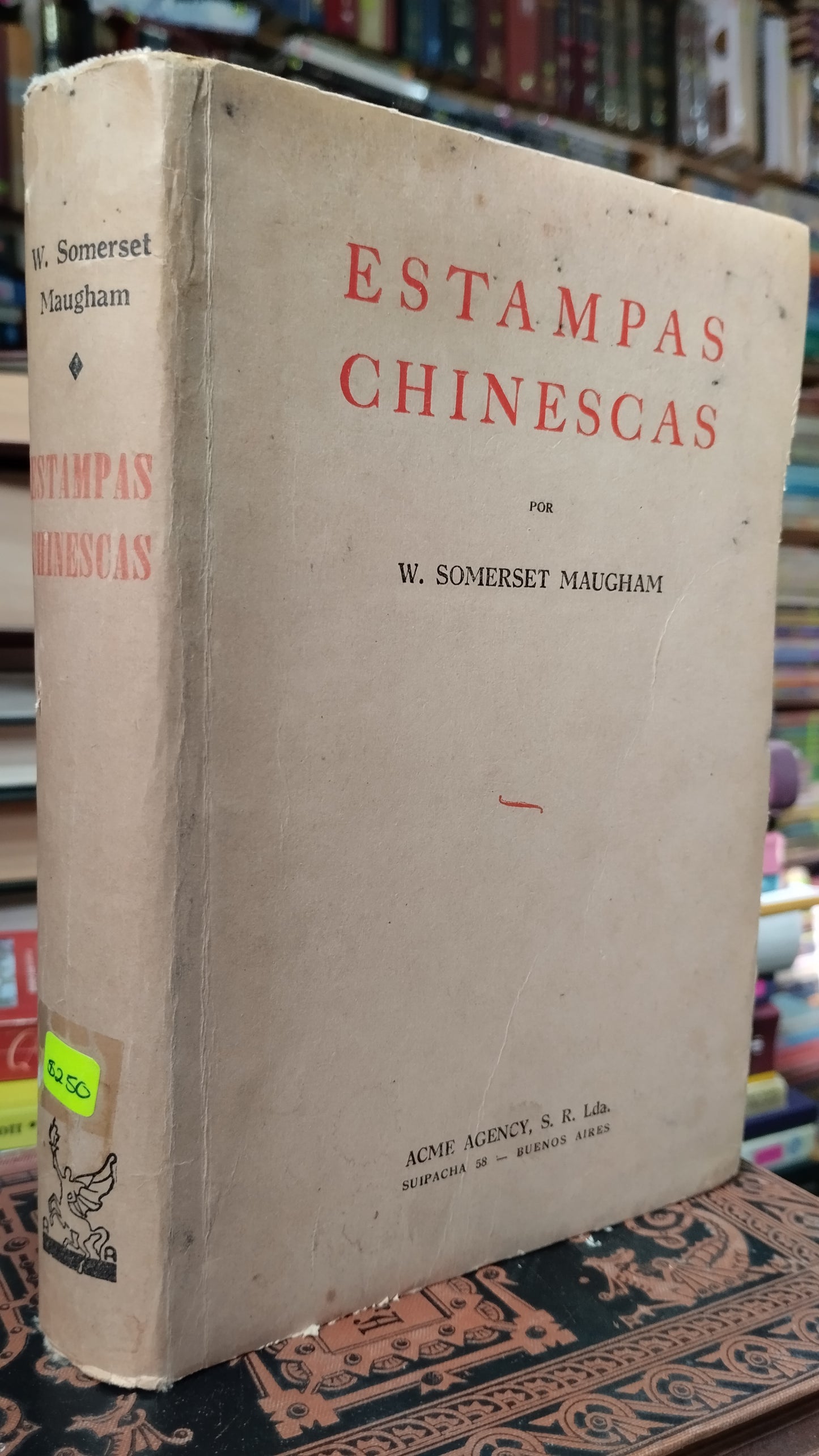 ESTAMPAS CHINESCAS POR W SOMERSET MAUGHAM LIBRO USADO ANTIGUO ALDAMA