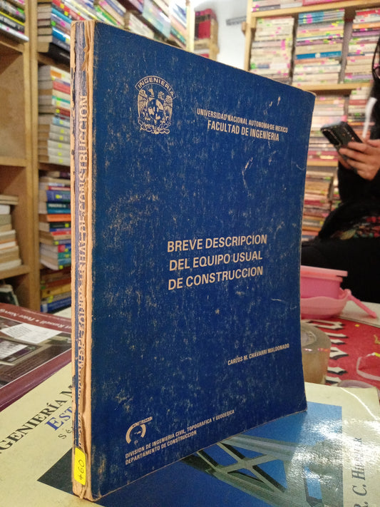 BREVE DESCRIPCION DEL EQUIPO USUAL DE CONSTRUCCION POR CARLOS M CHAVARRI MALDONADO USADO ARQUITECTURA LITERARIO 207