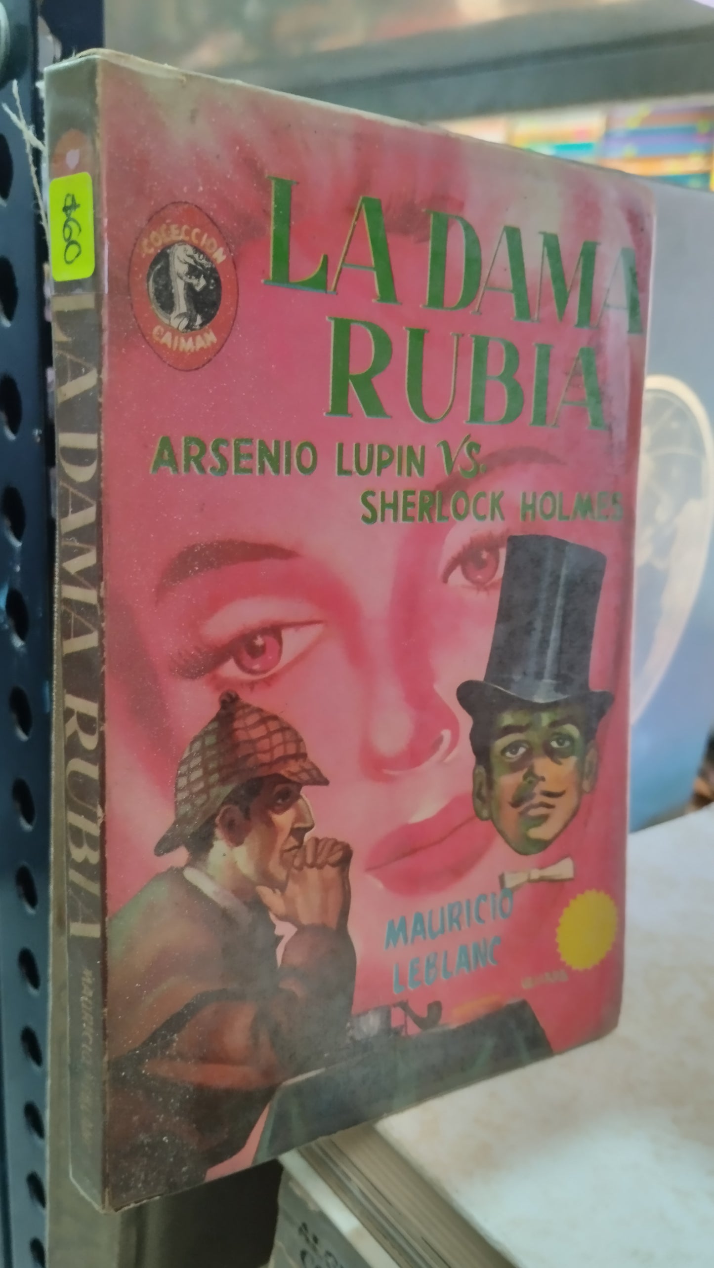 LA DAMA RUBIA POR MAURICIO LEBLANC LIBRO USADO NOVELAS ALDAMA